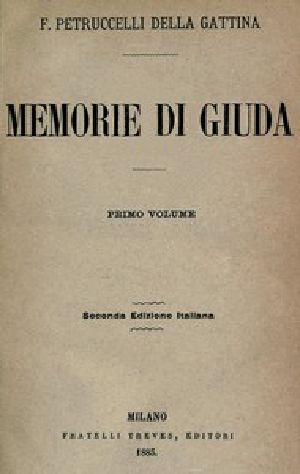 [Gutenberg 46494] • Memorie di Giuda, vol. I